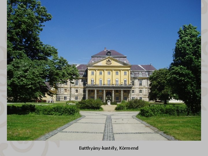 Batthyány-kastély, Körmend 