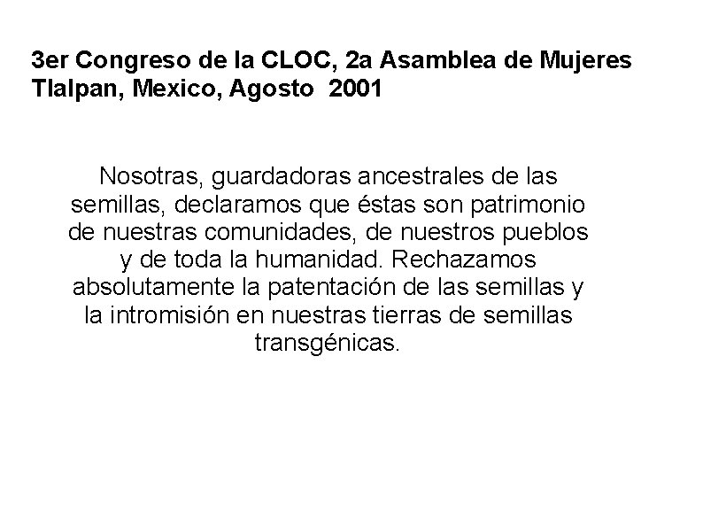 3 er Congreso de la CLOC, 2 a Asamblea de Mujeres Tlalpan, Mexico, Agosto