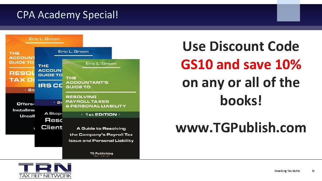 CPA Academy Special! Use Discount Code GS 10 and save 10% on any or