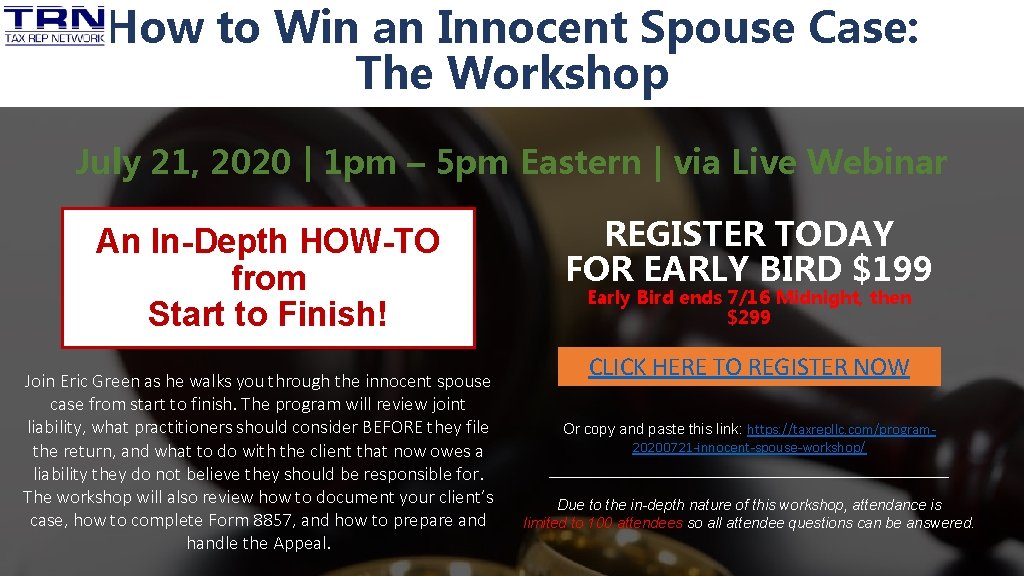 How to Win an Innocent Spouse Case: The Workshop July 21, 2020 | 1