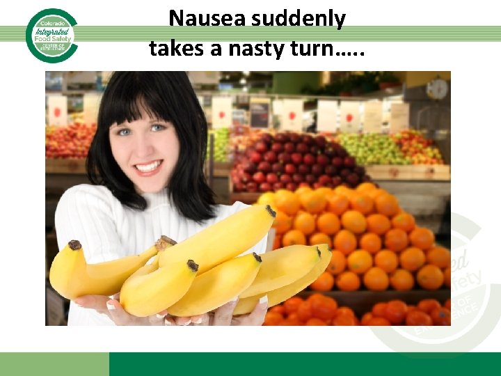 Nausea suddenly takes a nasty turn…. . 