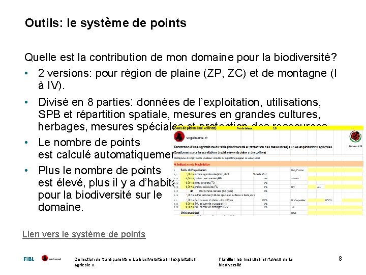 Outils: le système de points Quelle est la contribution de mon domaine pour la