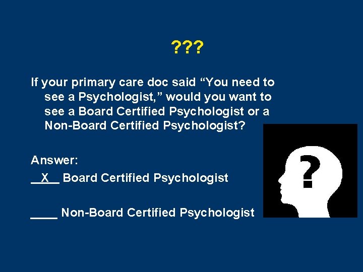 ? ? ? If your primary care doc said “You need to see a