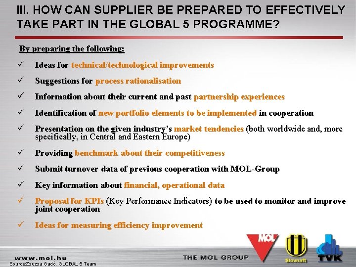 III. HOW CAN SUPPLIER BE PREPARED TO EFFECTIVELY TAKE PART IN THE GLOBAL 5