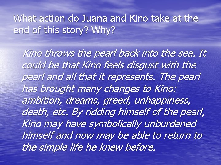 What action do Juana and Kino take at the end of this story? Why?