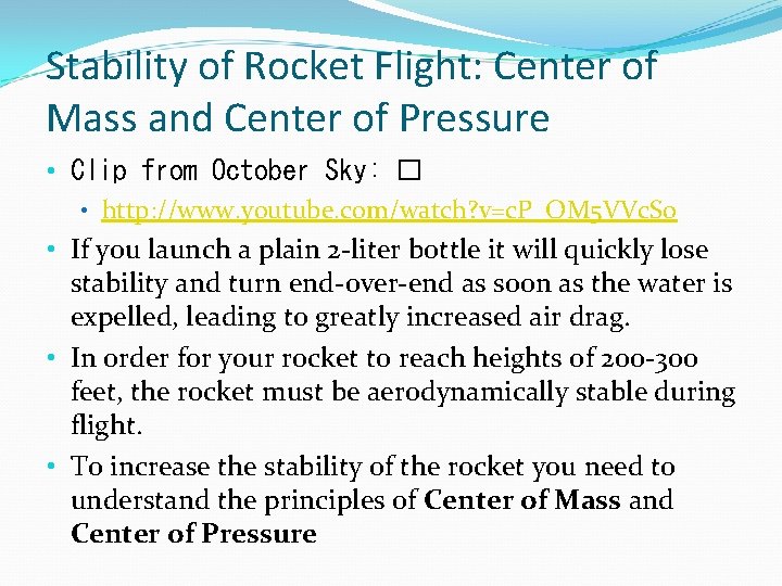 Stability of Rocket Flight: Center of Mass and Center of Pressure • Clip from