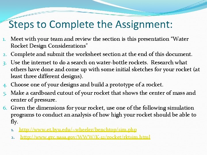 Steps to Complete the Assignment: 1. Meet with your team and review the section