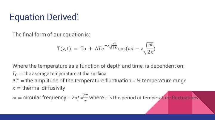 Equation Derived! 