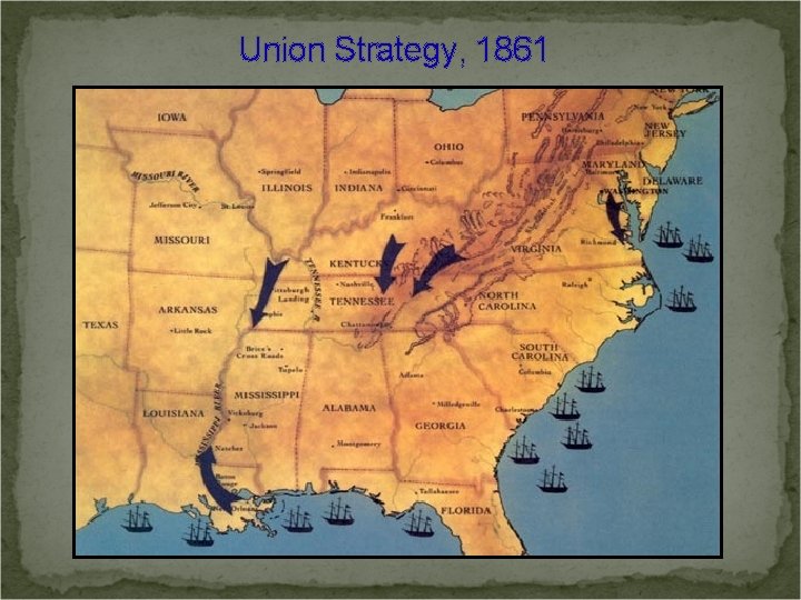 Union Strategy, 1861 