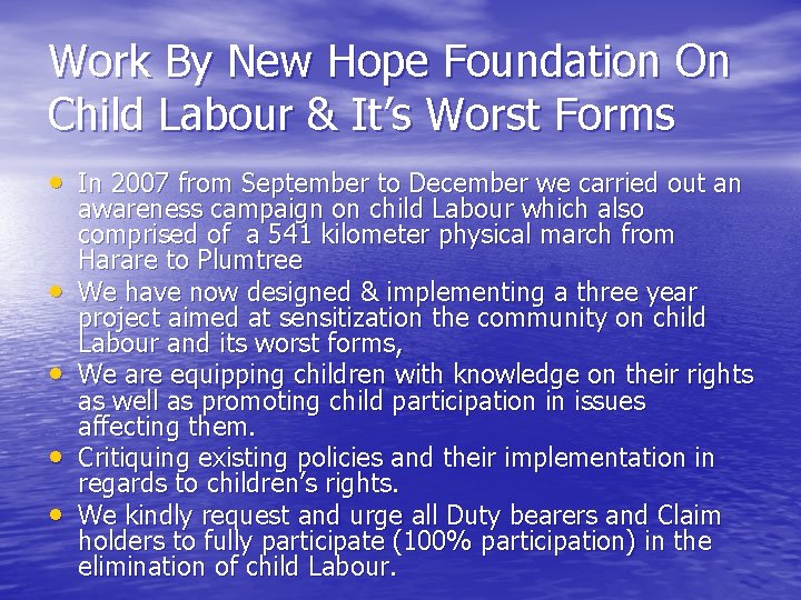 Work By New Hope Foundation On Child Labour & It’s Worst Forms • In