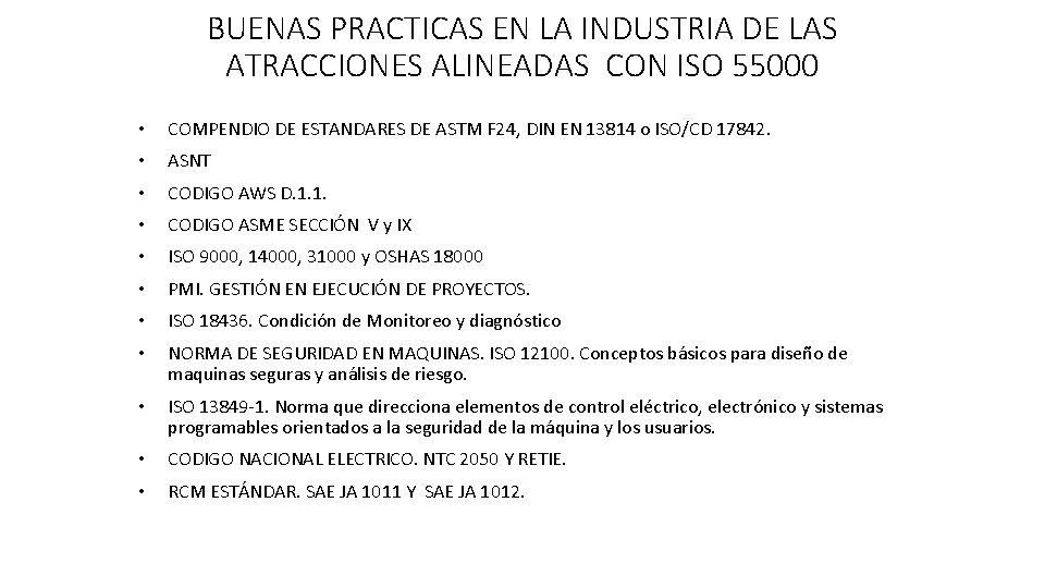 BUENAS PRACTICAS EN LA INDUSTRIA DE LAS ATRACCIONES ALINEADAS CON ISO 55000 • COMPENDIO