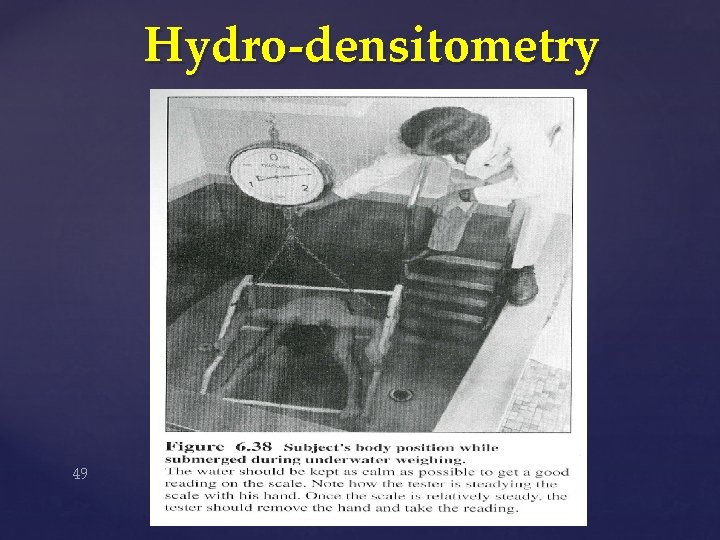 Hydro-densitometry 49 