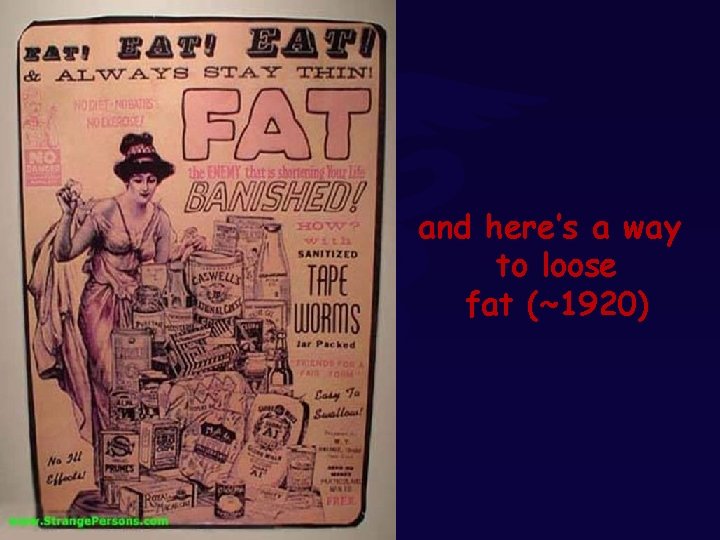 and here’s a way to loose fat (~1920) 