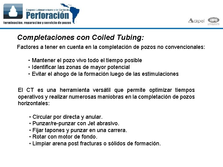 Completaciones con Coiled Tubing: Factores a tener en cuenta en la completación de pozos