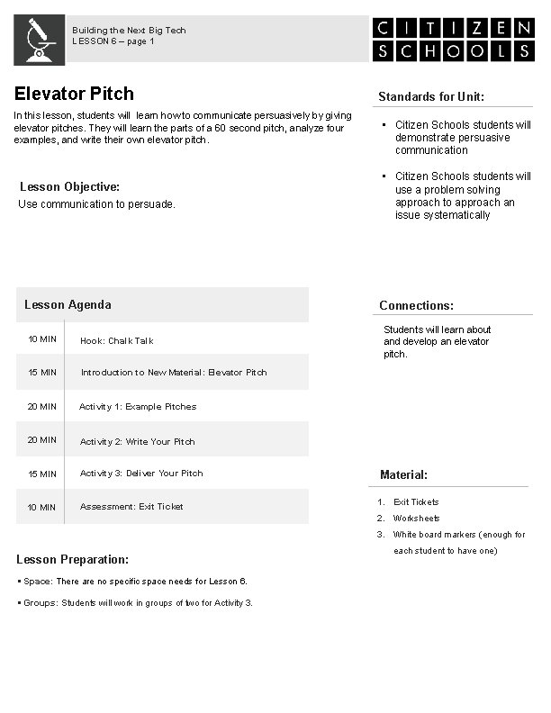 Building the Next Big Tech LESSON 6 – page 1 Elevator Pitch In this