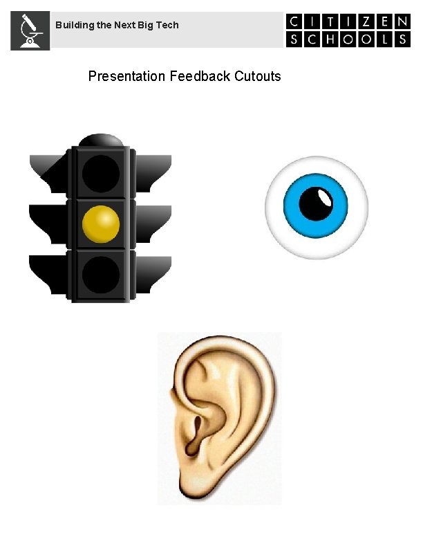 Building the Next Big Tech Presentation Feedback Cutouts 
