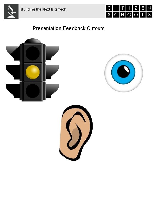 Building the Next Big Tech Presentation Feedback Cutouts 