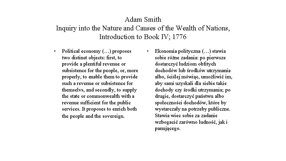 Adam Smith Inquiry into the Nature and Causes of the Wealth of Nations, Introduction