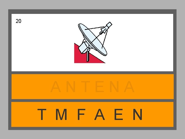 20 ANTENA T M F A E N 