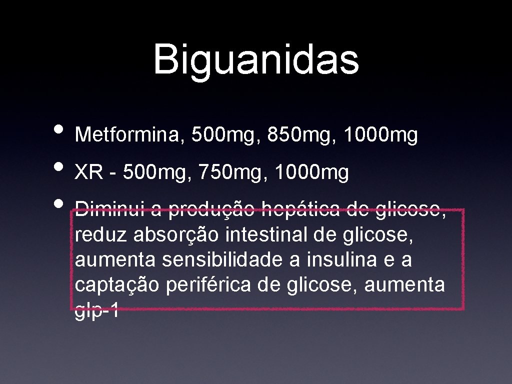 Biguanidas • Metformina, 500 mg, 850 mg, 1000 mg • XR - 500 mg,