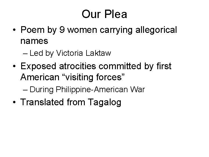 Our Plea • Poem by 9 women carrying allegorical names – Led by Victoria