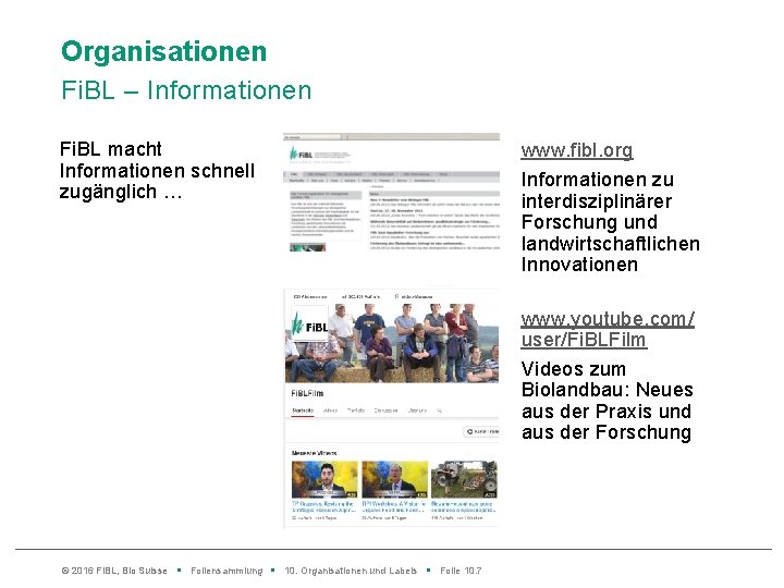Organisationen Fi. BL – Informationen Fi. BL macht Informationen schnell zugänglich … www. fibl.