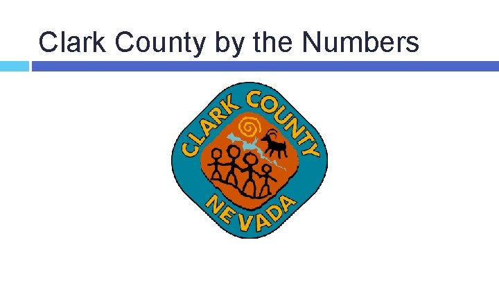 Clark County by the Numbers 