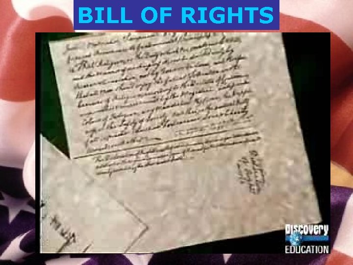 BILL OF RIGHTS 