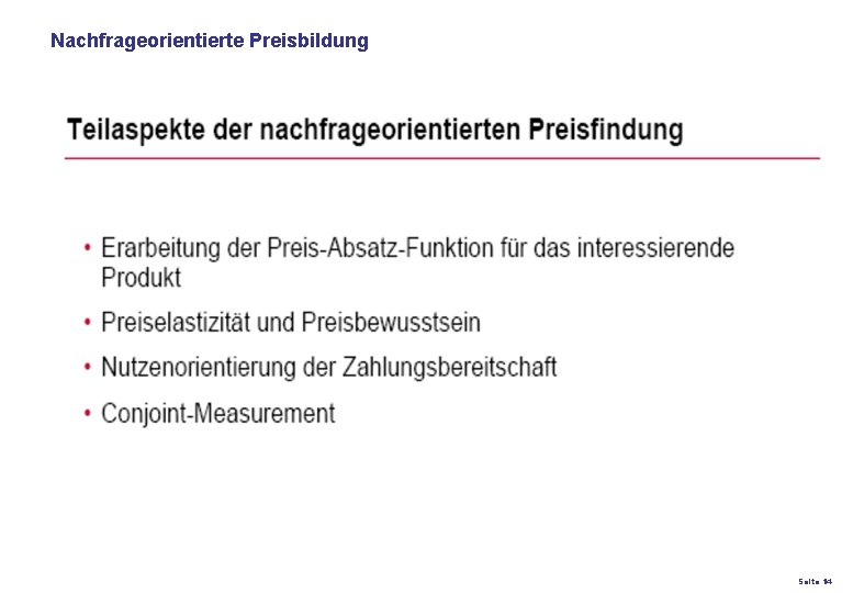 Nachfrageorientierte Preisbildung K 27 – Preis- und Konditionsgestaltung Seite 14 