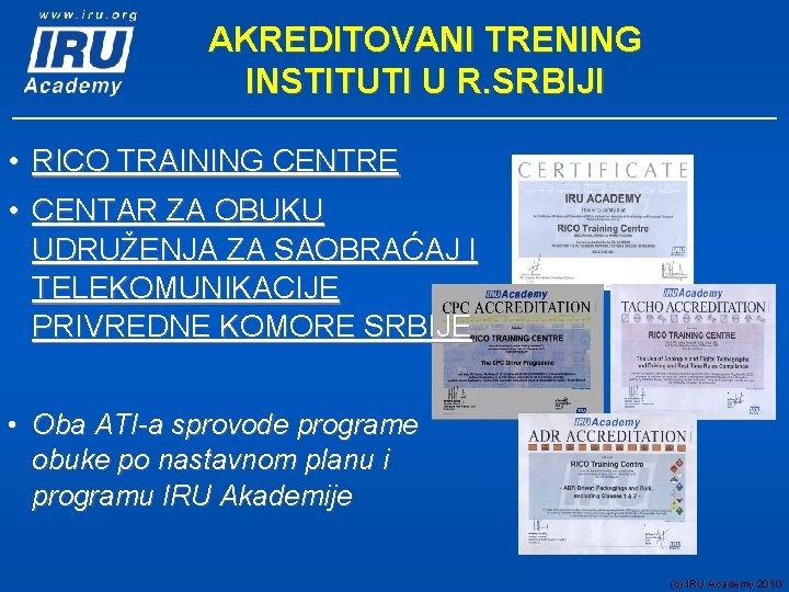 AKREDITOVANI TRENING INSTITUTI U R. SRBIJI • RICO TRAINING CENTRE • CENTAR ZA OBUKU