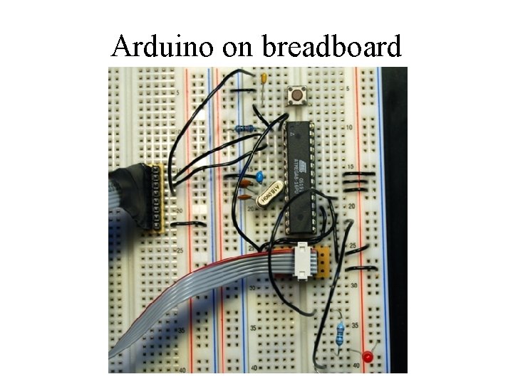 Arduino on breadboard 