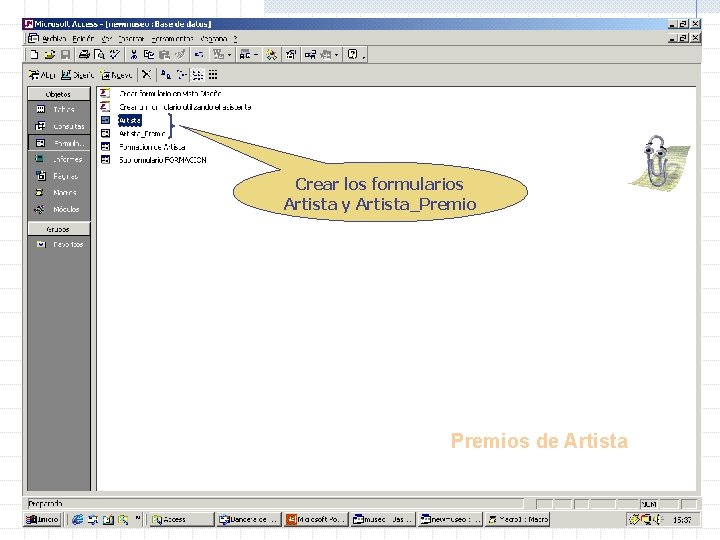 Crear los formularios Artista y Artista_Premios de Artista 
