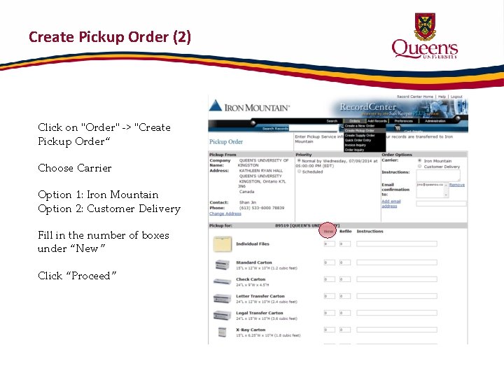 Create Pickup Order (2) Click on "Order" -> "Create Pickup Order“ Choose Carrier Option
