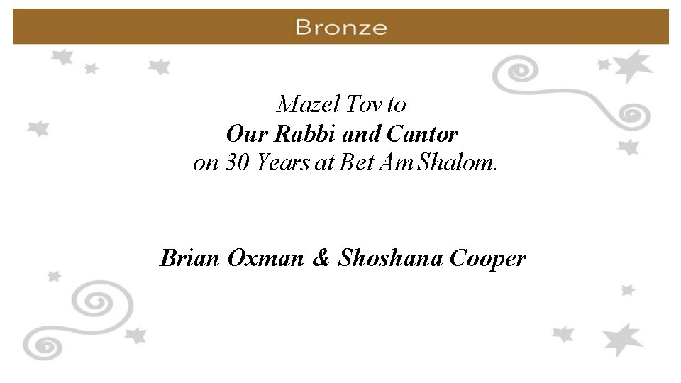 Mazel Tov to Our Rabbi and Cantor on 30 Years at Bet Am Shalom.