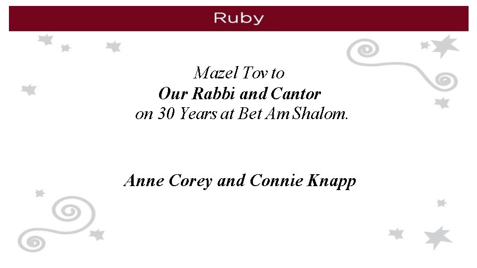 Mazel Tov to Our Rabbi and Cantor on 30 Years at Bet Am Shalom.