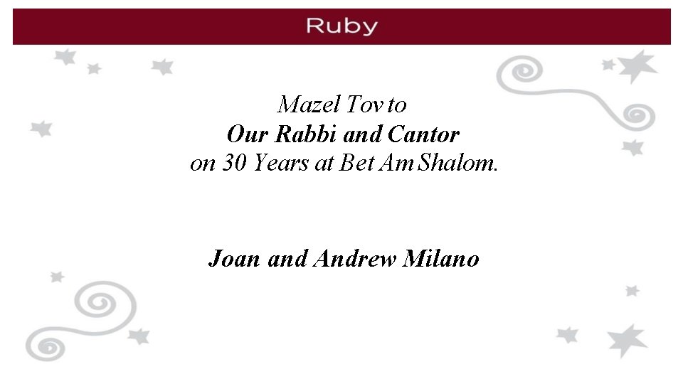 Mazel Tov to Our Rabbi and Cantor on 30 Years at Bet Am Shalom.