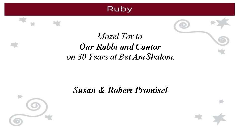 Mazel Tov to Our Rabbi and Cantor on 30 Years at Bet Am Shalom.