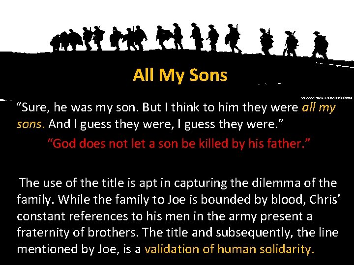 All My Sons “Sure, he was my son. But I think to him they