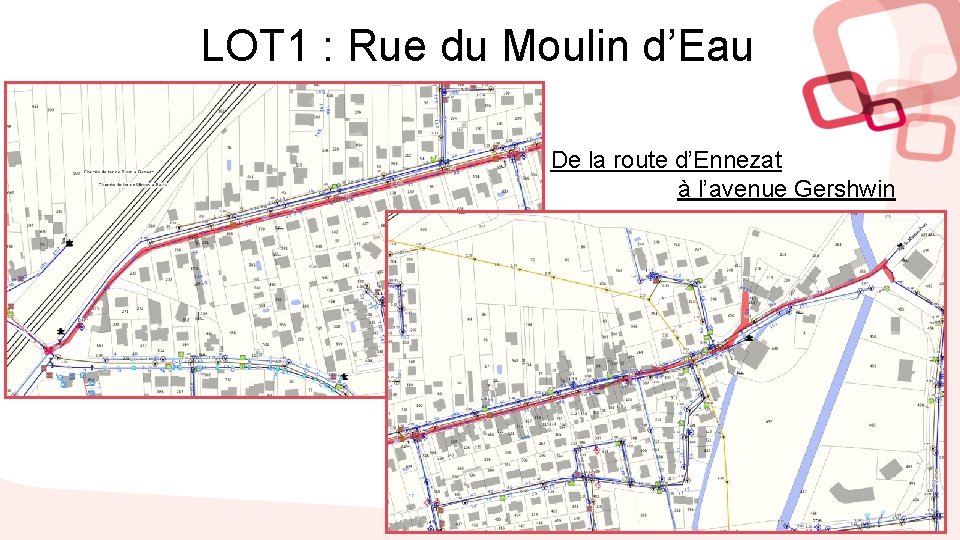 LOT 1 : Rue du Moulin d’Eau De la route d’Ennezat à l’avenue Gershwin