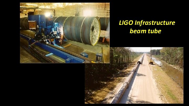 LIGO Infrastructure beam tube 