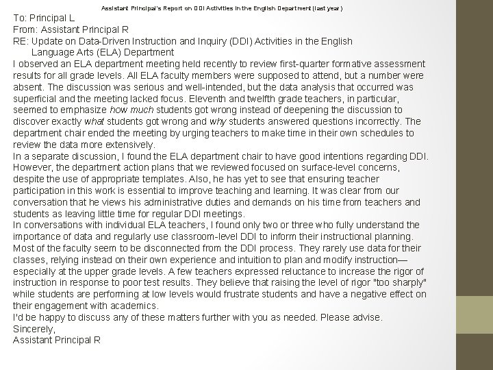 Assistant Principal's Report on DDI Activities in the English Department (last year) To: Principal