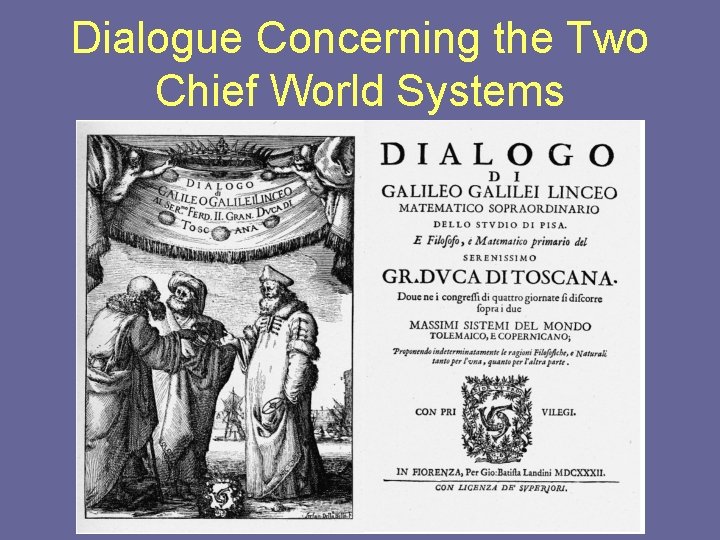Dialogue Concerning the Two Chief World Systems 