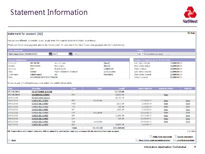 Statement Information classification: Confidential 9 