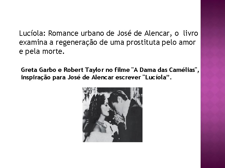 Lucíola: Romance urbano de José de Alencar, o livro examina a regeneração de uma
