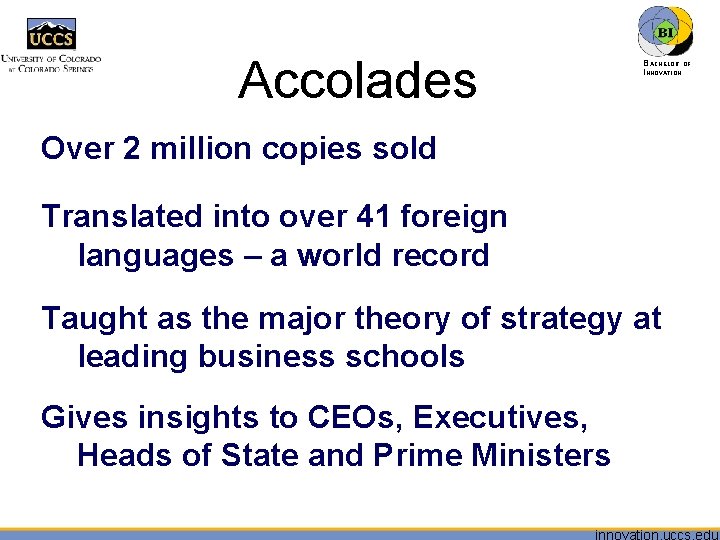Accolades BACHELOR OF INNOVATION™ Over 2 million copies sold Translated into over 41 foreign