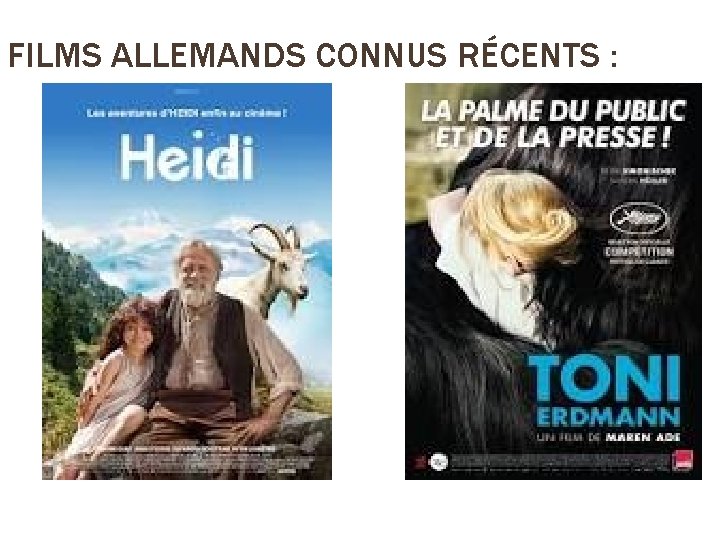 FILMS ALLEMANDS CONNUS RÉCENTS : 