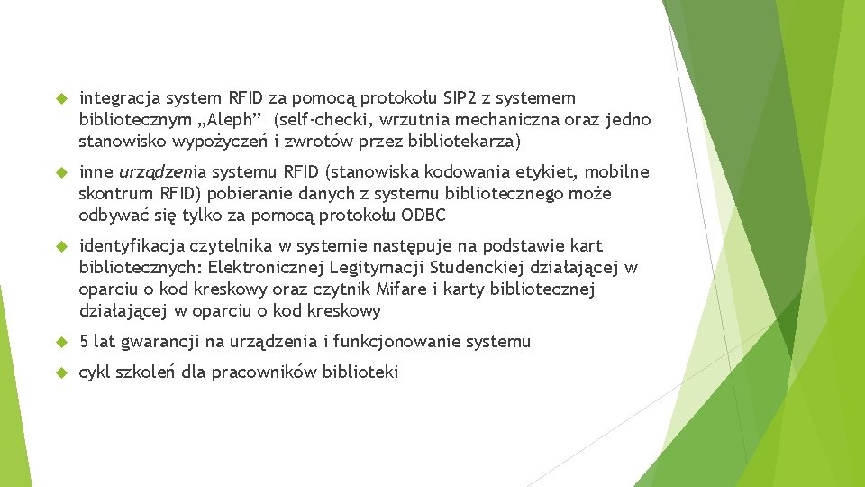  integracja system RFID za pomocą protokołu SIP 2 z systemem bibliotecznym „Aleph” (self-checki,