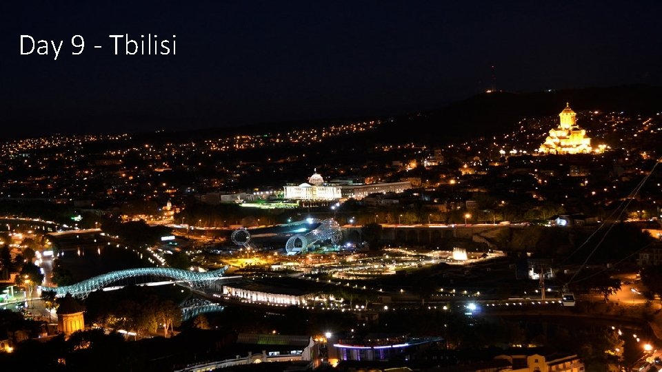 Day 9 - Tbilisi 