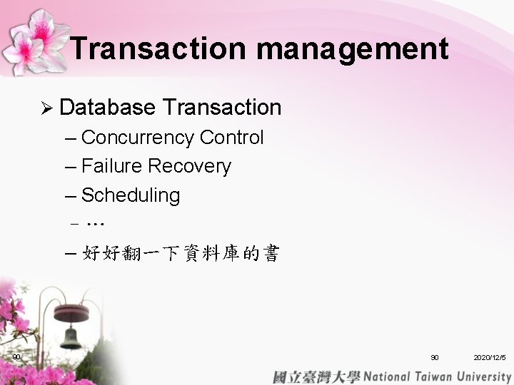 Transaction management Ø Database Transaction – Concurrency Control – Failure Recovery – Scheduling –… Transaction management Ø Database Transaction – Concurrency Control – Failure Recovery – Scheduling –…