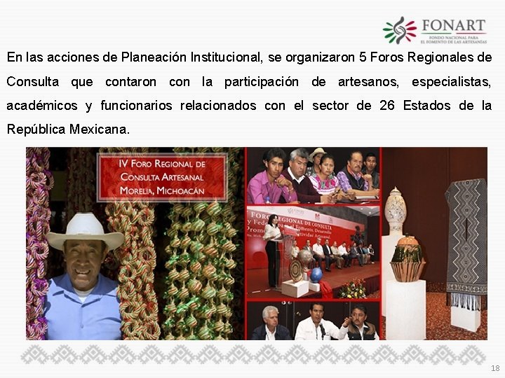En las acciones de Planeación Institucional, se organizaron 5 Foros Regionales de Consulta que